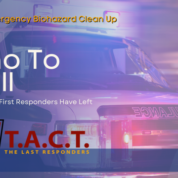 After First Responders Go: The Vital Role of Professional Biohazard Remediation